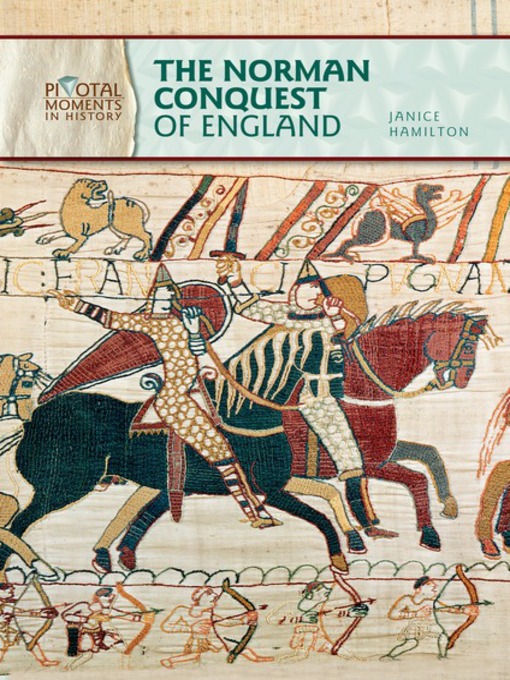 Title details for The Norman Conquest of England by Janice Hamilton - Available